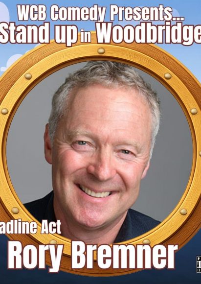 WCB Comedy Stand up in Woodbridge with Headliner Rory Bremner